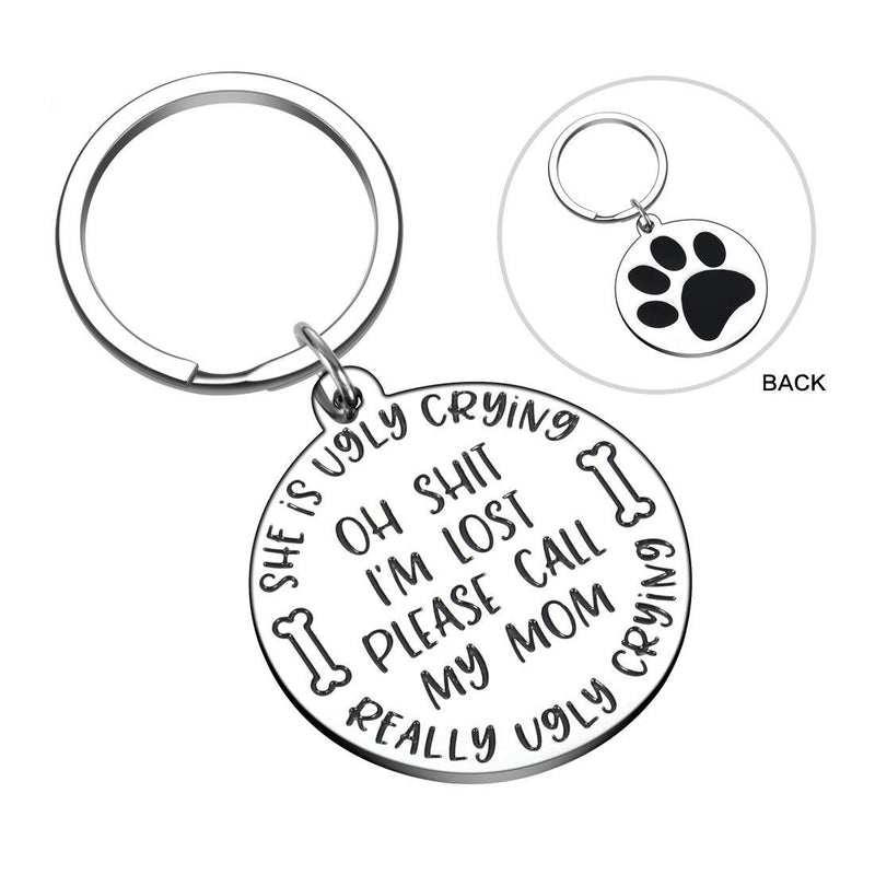 [Australia] - Funny Pet Tag for Cats Dogs Owner Oh Shit I’m Lost Call My Mom She’s Ugly Crying Double–Side ID Dog Collar Tag Stainless Steel 