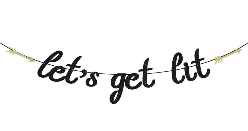 Black Glitter Let's Get Lit Banner for 2021 Graduation/Bachelorette/Bridal Shower/Christmas Day/New Years Eve/Wedding Party Decorations - PawsPlanet Australia