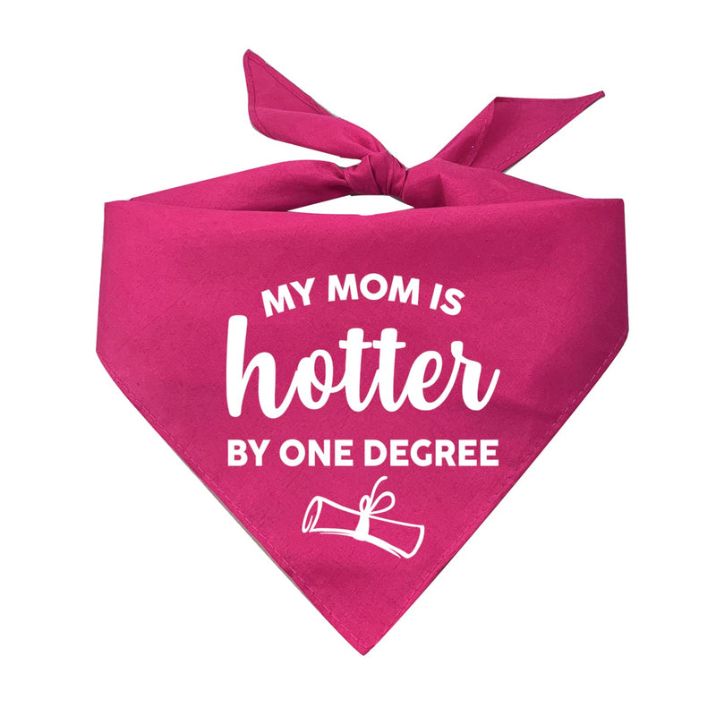 My Mom is Hotter by One Degree Class of 2022 Dog Bandana (Assorted Colors) Hot Pink One Size Fits Most - PawsPlanet Australia
