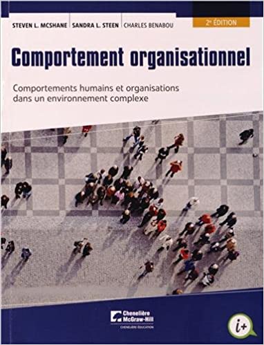 Comportement organisationnel: Comportements humains et organisations dans un environnement complexe - PawsPlanet Australia