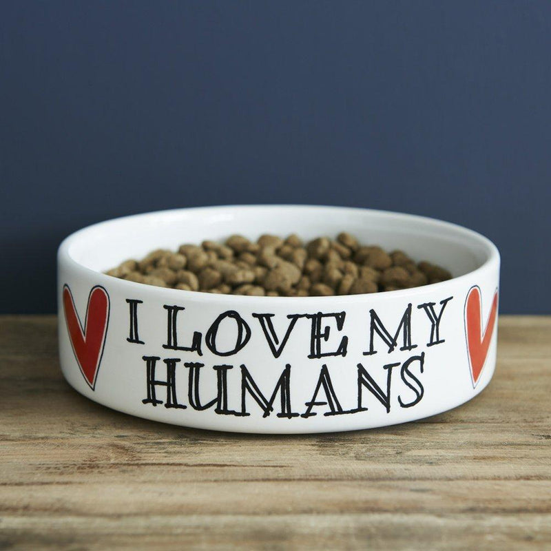 I Love my Humans large dog bowl - PawsPlanet Australia