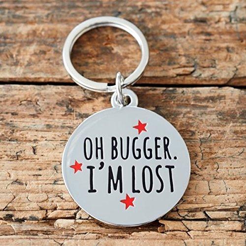 Oh Bugger I'm Lost dog tag - PawsPlanet Australia