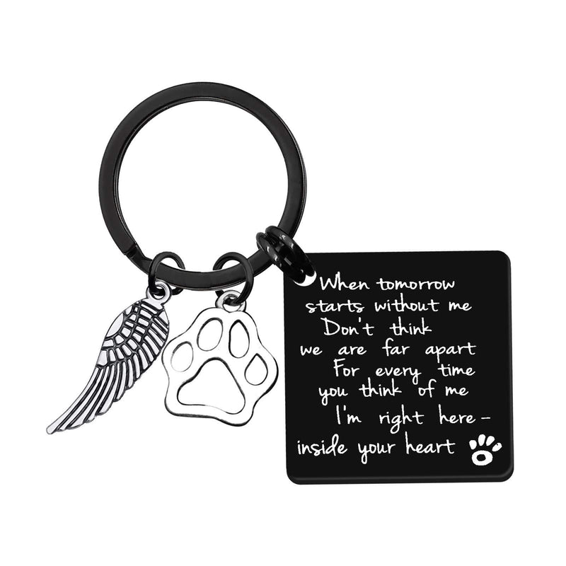 Loss of Pet Keyring Pet Memorial Gifts Keyring Dog Cat Sympathy Gifts When Tomorrow Starts Without Me Keychain Pet Lovers Remembrance Gifts Pet Owner Keepsake Keyring Gift in Memory of Pet Gift - PawsPlanet Australia